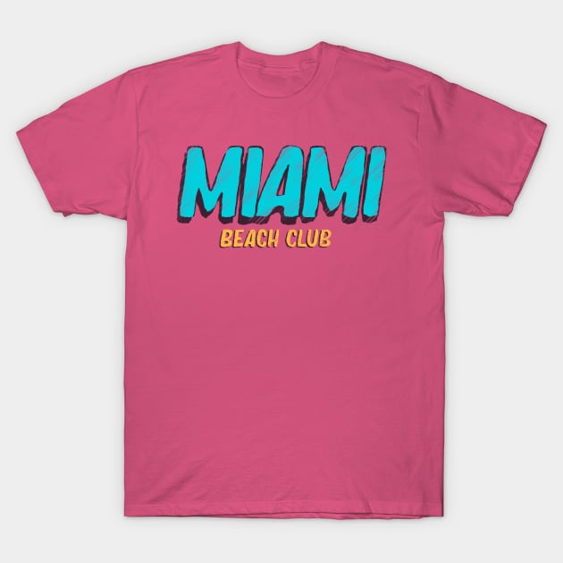 Miami Beach Club T-Shirt by osmansargin